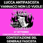 Vannacci a Lucca. Non sei gradito!
