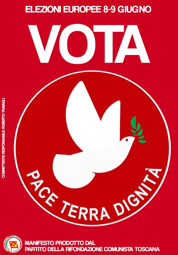 manifesto vota PTL prc toscana maggio 2024