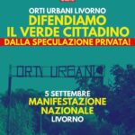 Contro il consumo di suolo: Livorno, 5 settembre.
